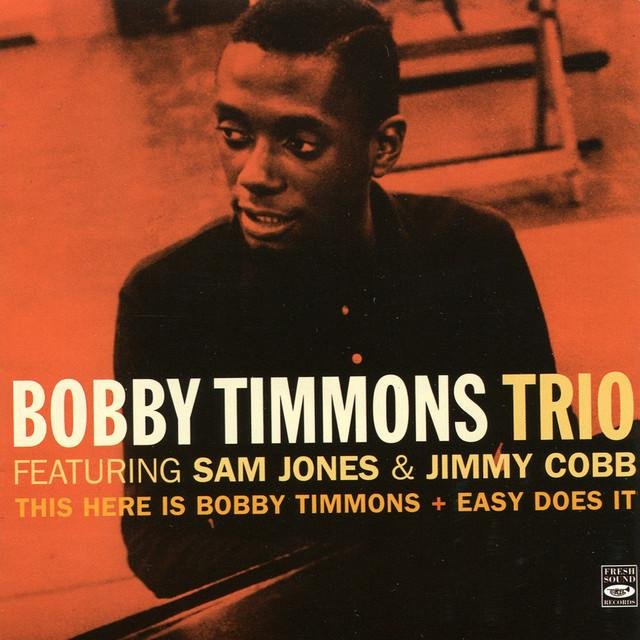 BOBBY TIMMONS - This Here Is Bobby Timmons: Easy Does It cover 