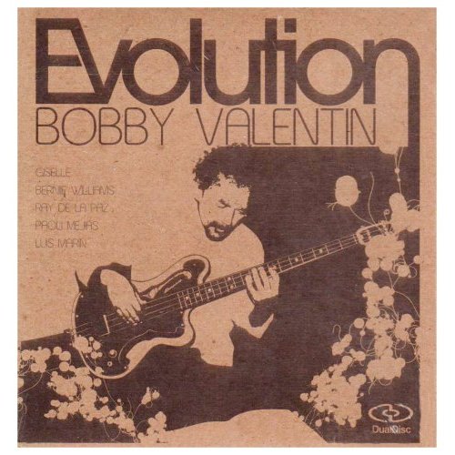 BOBBY VALENTIN - Evolution cover 