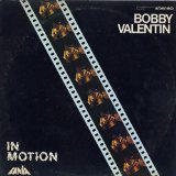 BOBBY VALENTIN - In Motion cover 