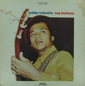 BOBBY VALENTIN - Soy Boricua cover 