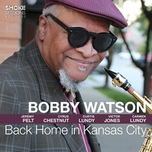 BOBBY WATSON - Back Home in Kansas City cover 