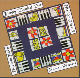 BOBBY ZANKEL - Human Flowers cover 