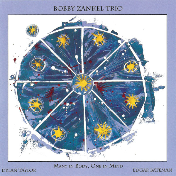 BOBBY ZANKEL - Many In Body, One In Mind cover 