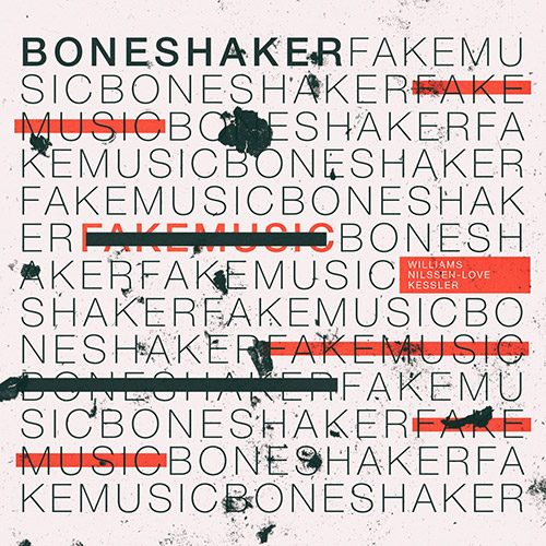 BONESHAKER - Fake Music cover 