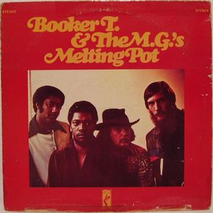 BOOKER T & THE MGS - Melting Pot cover 