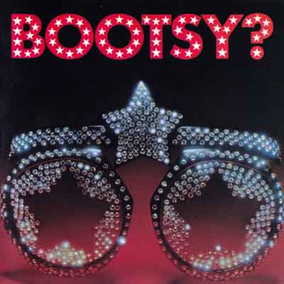 BOOTSY COLLINS - Bootsy? Player of The Year cover 