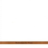 BORAH BERGMAN - Meditations for Piano cover 