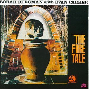 BORAH BERGMAN - The Fire Tale cover 