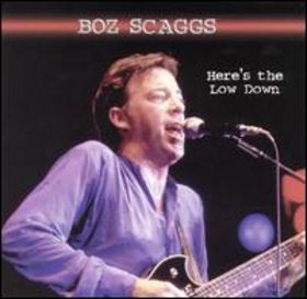 BOZ SCAGGS - Here's the Lowdown cover 
