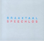 BRAAXTAAL - Speechlos cover 