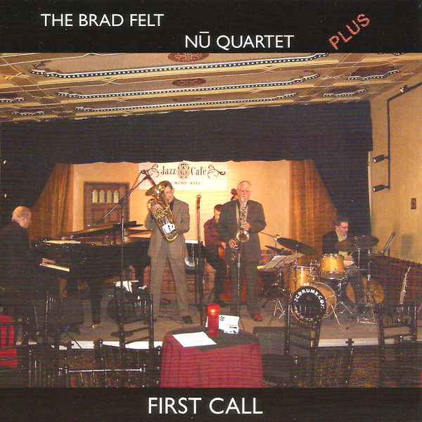 BRAD FELT - First Call cover 