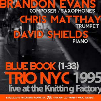 BRANDON EVANS - Blue Book (Trio NYC 1995) cover 