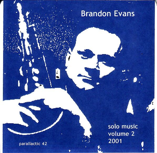 BRANDON EVANS - Solo Music 2001 Volume Two cover 