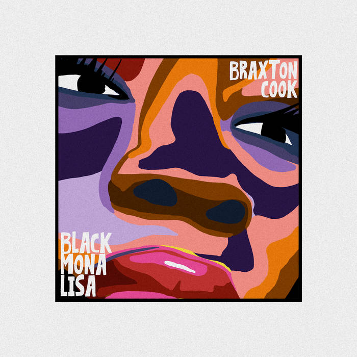 BRAXTON COOK - Black Mona Lisa cover 