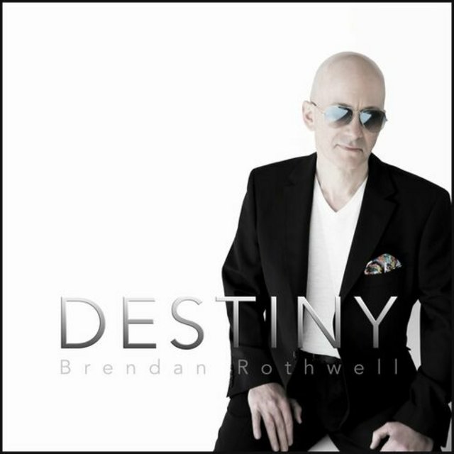 BRENDAN ROTHWELL - Destiny cover 