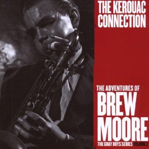 BREW MOORE - The Kerouac Connection cover 