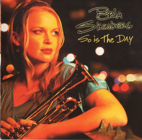 BRIA SKONBERG - So Is The Day cover 