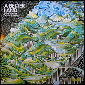 BRIAN AUGER - A Better Land (as Brian Auger's Oblivion Express) cover 