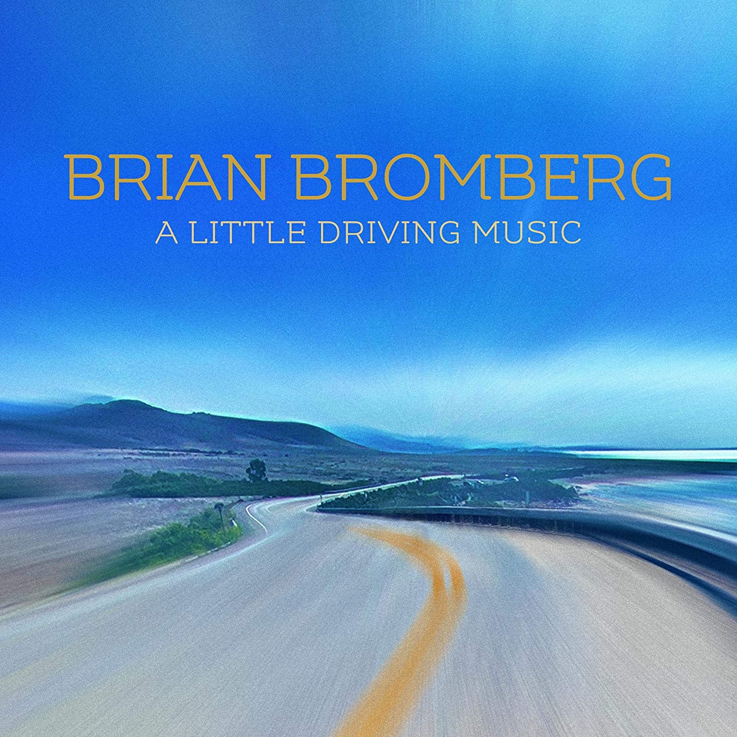 BRIAN BROMBERG - A Little Driving Music cover 