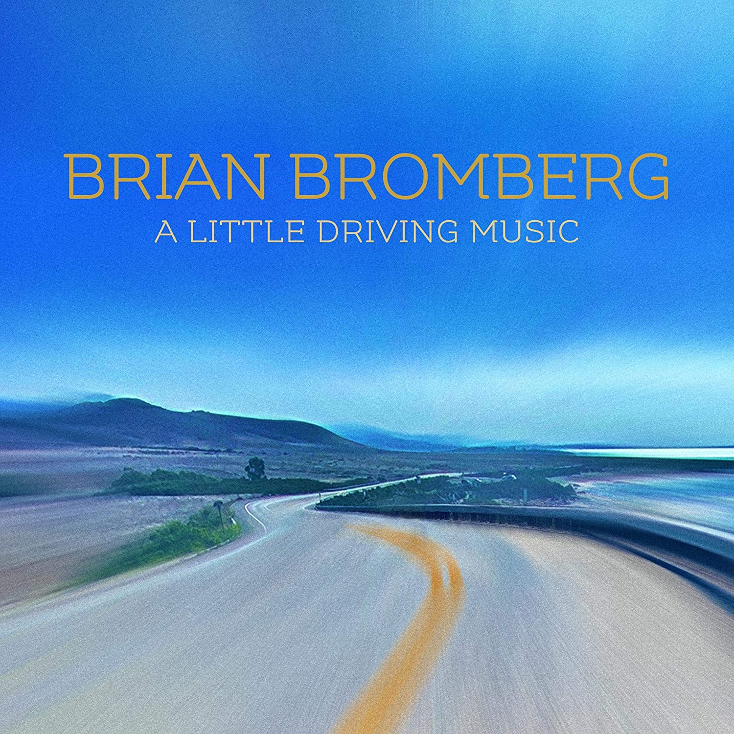 BRIAN BROMBERG - A Little Driving Music cover 