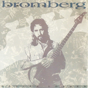 BRIAN BROMBERG - Basses Loaded cover 