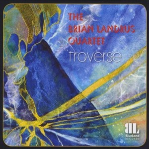 BRIAN LANDRUS - Traverse cover 