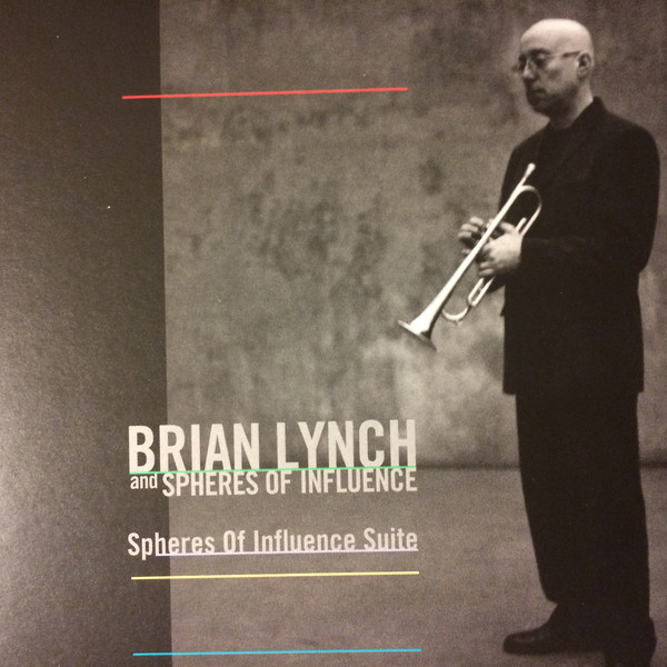 BRIAN LYNCH - Spheres Of Influence Suite cover 