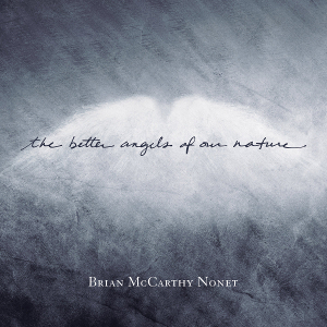 BRIAN MCCARTHY - The Better Angels of Our Nature cover 