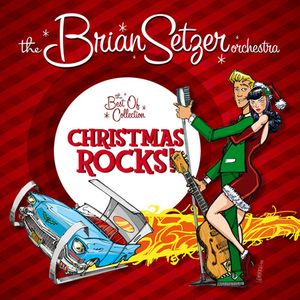 BRIAN SETZER ORCHESTRA - Christmas Rocks! cover 