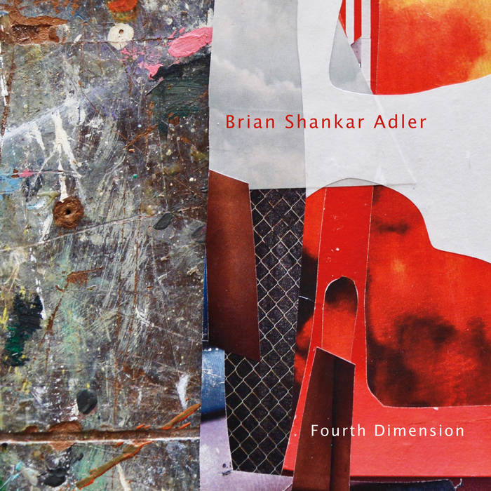 BRIAN SHANKAR ADLER - Fourth Dimension cover 