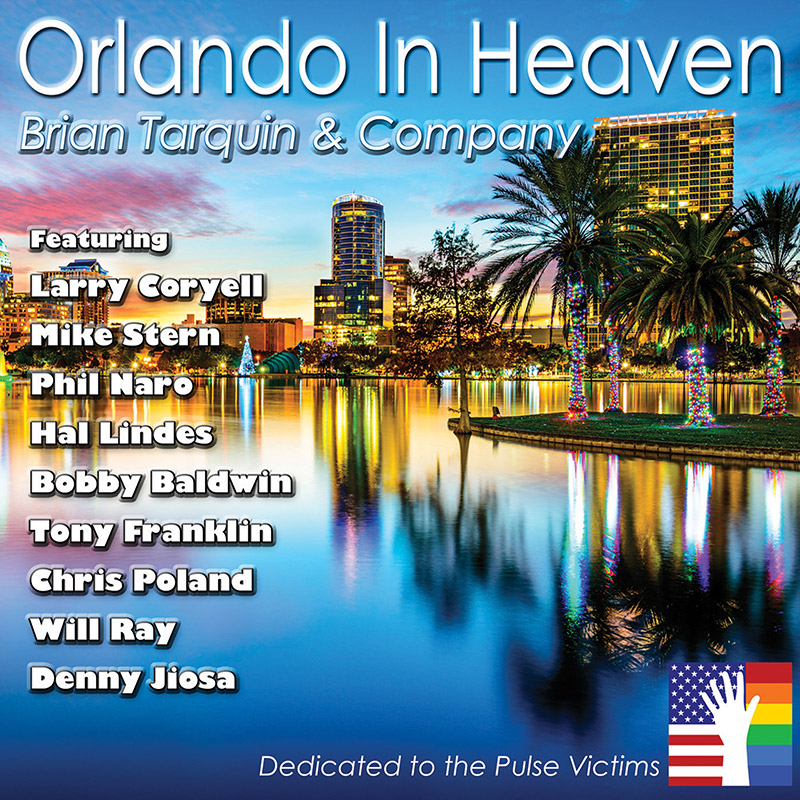 BRIAN TARQUIN - Orlando in Heaven cover 