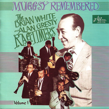 BRIAN WHITE - Vol. 1 - Ragtimers Muggsy Remembered cover 