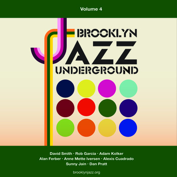 BROOKLYN JAZZ UNDERGROUND - Brooklyn Jazz Underground (Volume 4) cover 