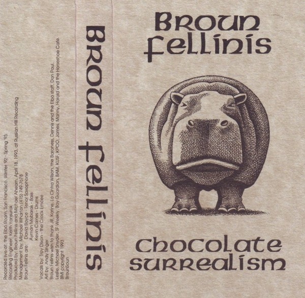 BROUN FELLINIS - Chocolate Surrealism cover 