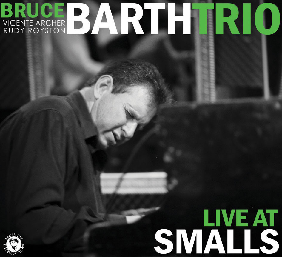 BRUCE BARTH - Live at Smalls cover 