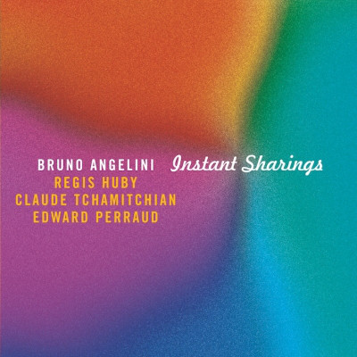 BRUNO ANGELINI - Instant Sharings cover 