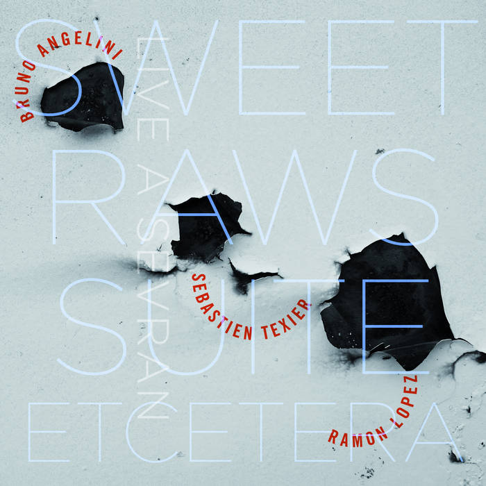 BRUNO ANGELINI - Sweet Raws Suite cover 