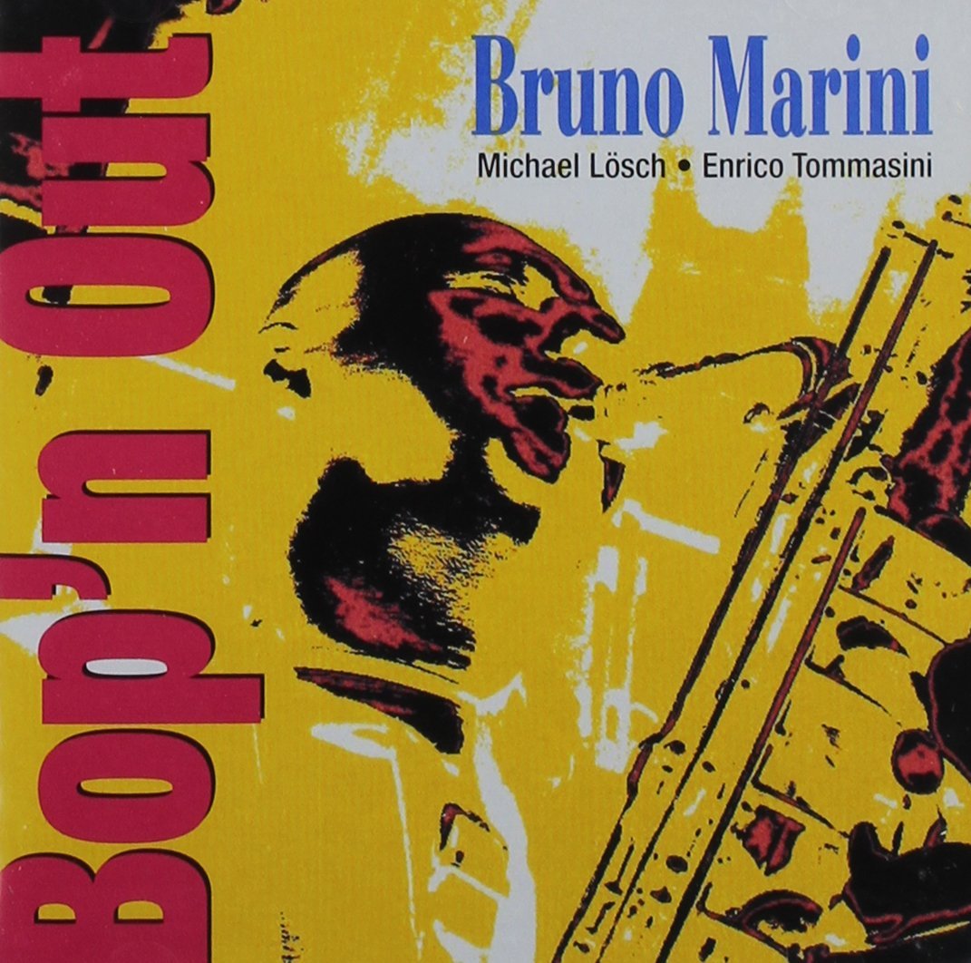 BRUNO MARINI - Bopn'N Out cover 