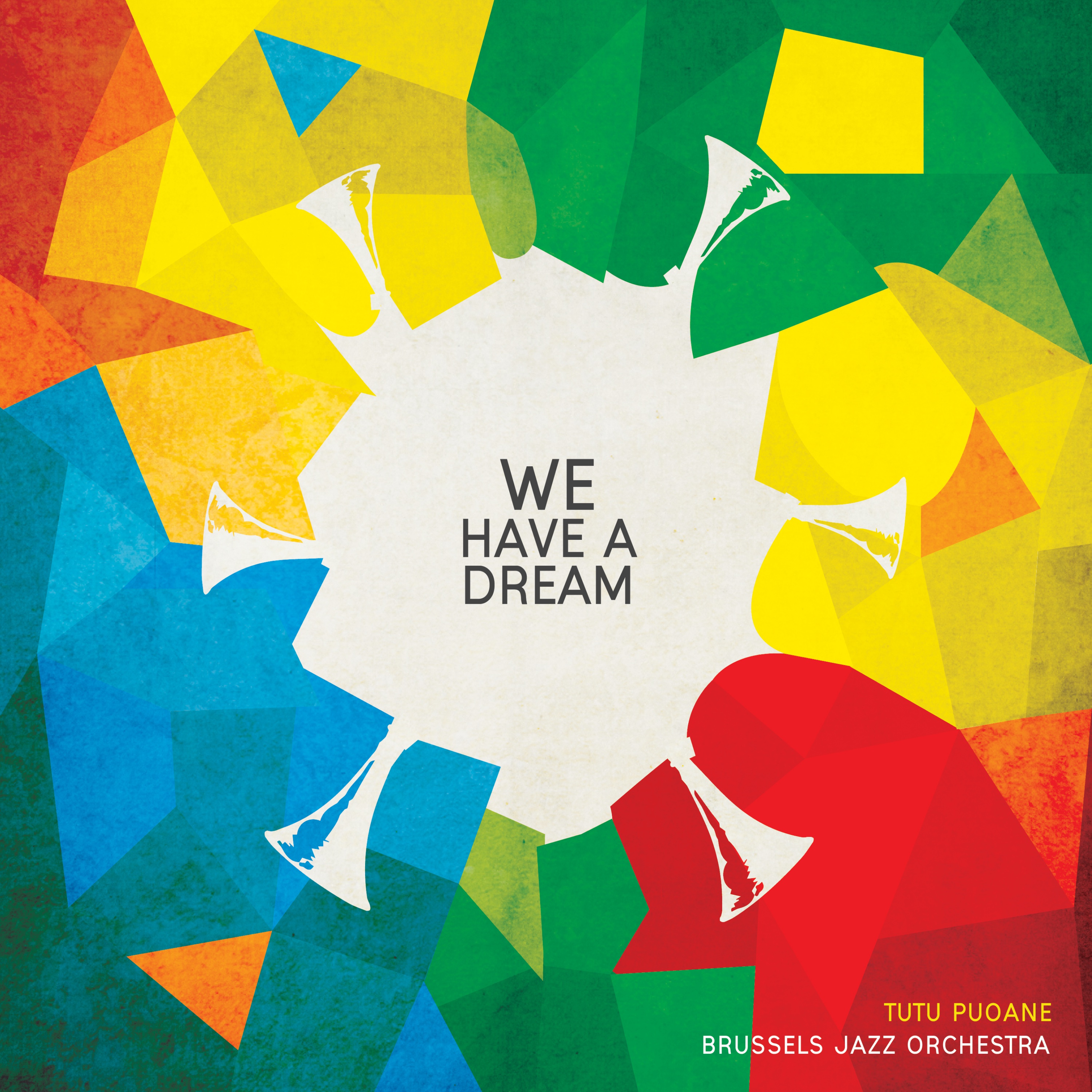 BRUSSELS JAZZ ORCHESTRA - Brussels Jazz Orchestra / Tutu Puoane : We Have A Dream cover 