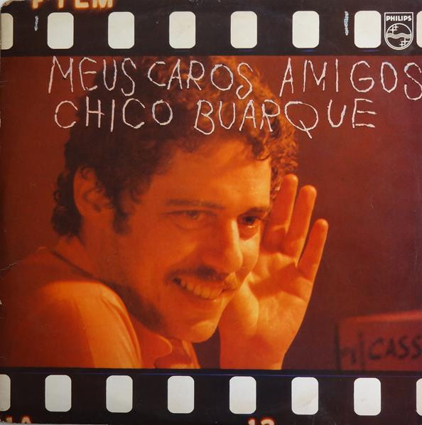 BUARQUE CHICO - Meus caros amigos cover 