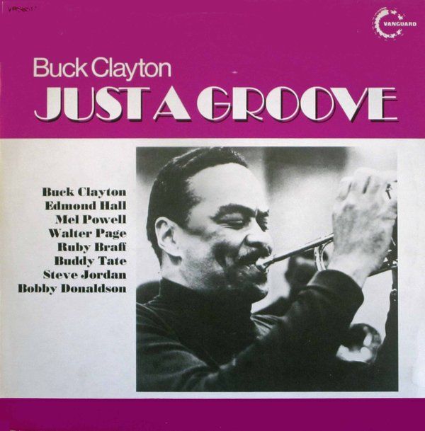 BUCK CLAYTON - Just A Groove cover 