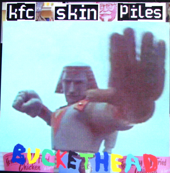 BUCKETHEAD - KFC Skin Piles cover 