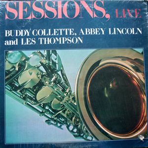 BUDDY COLLETTE - Sessions, Live cover 