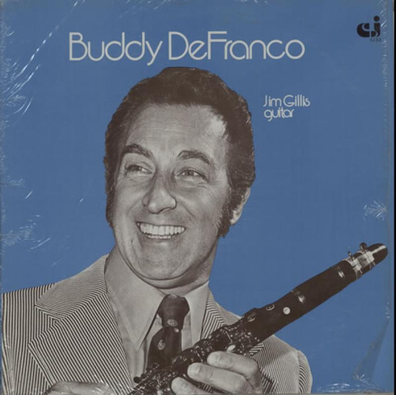 BUDDY DEFRANCO - Buddy DeFranco With Jim Gillis cover 