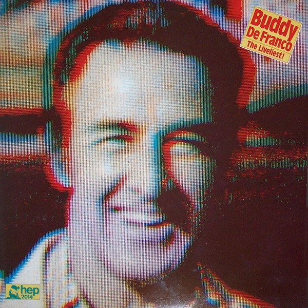 BUDDY DEFRANCO - The Liveliest cover 