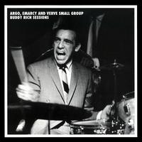 BUDDY RICH - Argo, Emarcy & Verve Small Group Sessions cover 