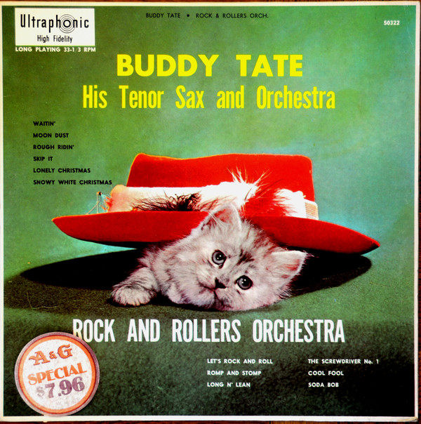BUDDY TATE - Buddy Tate His Tenor Sax And Orchestra : Rock And Rollers Orchestra cover 