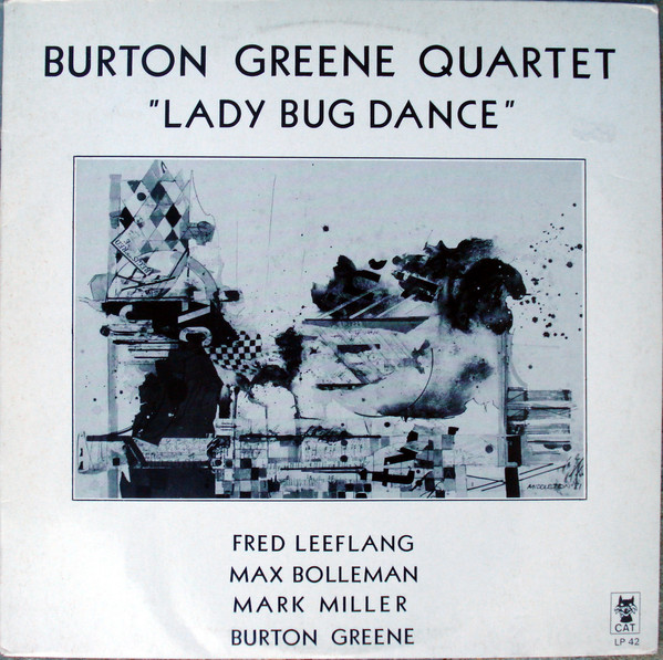 BURTON GREENE - Burton Greene Quartet ‎: Lady Bug Dance cover 