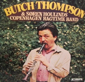 BUTCH THOMPSON - Butch Thompson, Søren Houlinds Copenhagen Ragtime Band ‎: Søren Houlinds Copenhagen Ragtime Band cover 