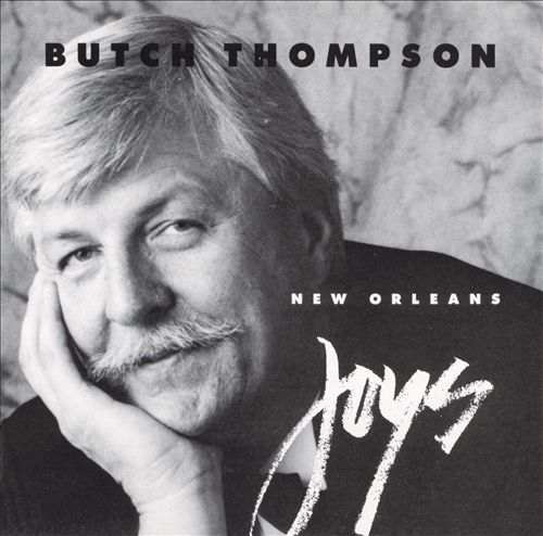 BUTCH THOMPSON - New Orleans Joys 88's cover 